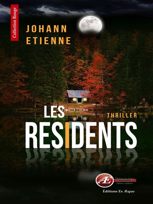 Title details for Les résidents by Johann Etienne - Available